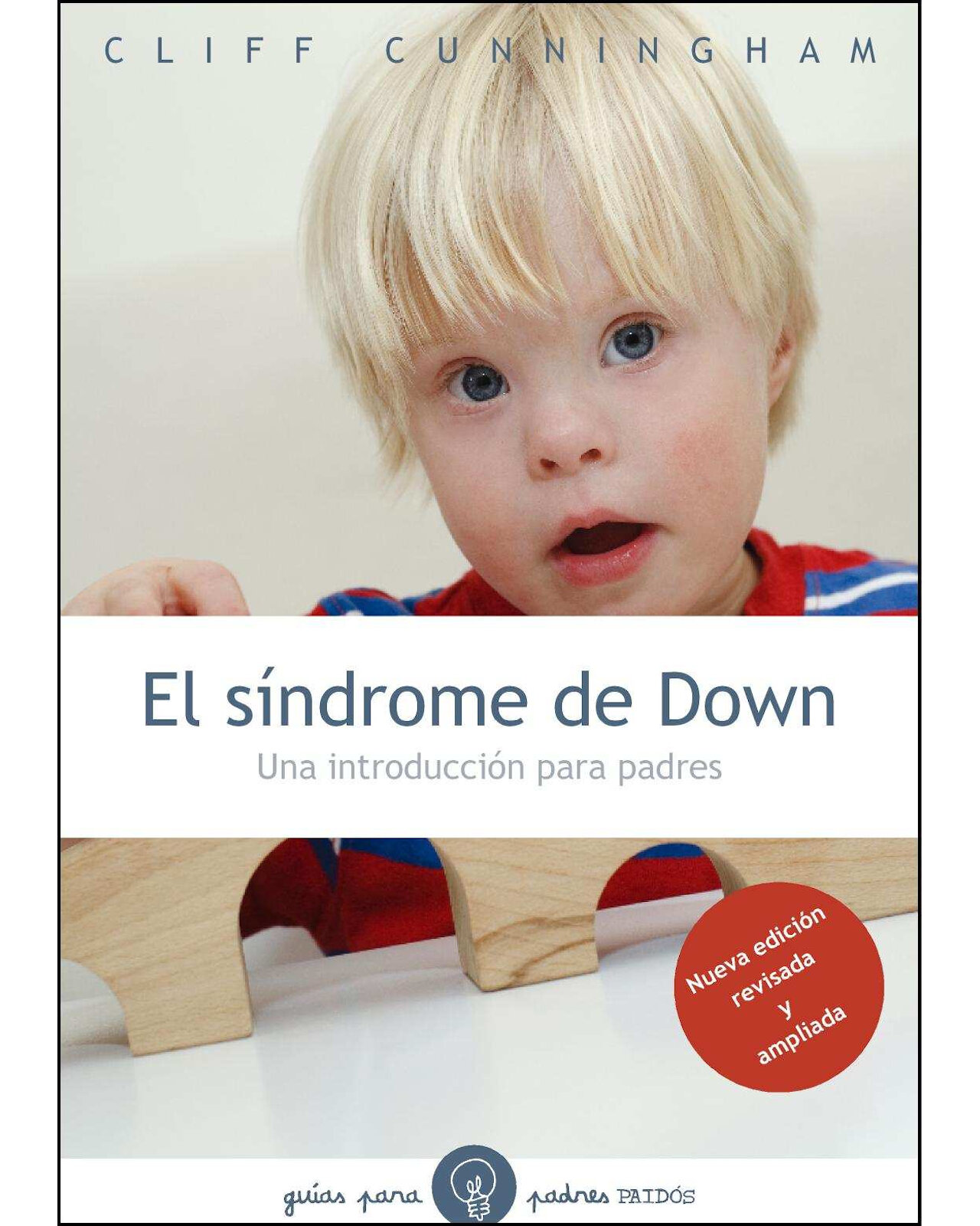 El Síndrome De Down, Nueva Ed.