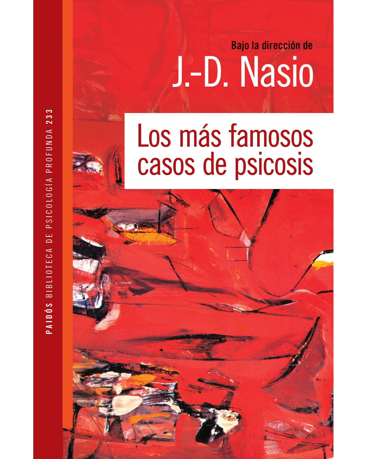 Los Más Famosos Casos De Psicosis $489