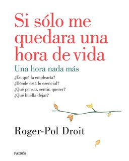 Foto 1 | Si Sólo Me Quedara Una Hora De Vida