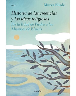 Foto 1 | Historia De Las Creencias Y Las Ideas Religiosas I
