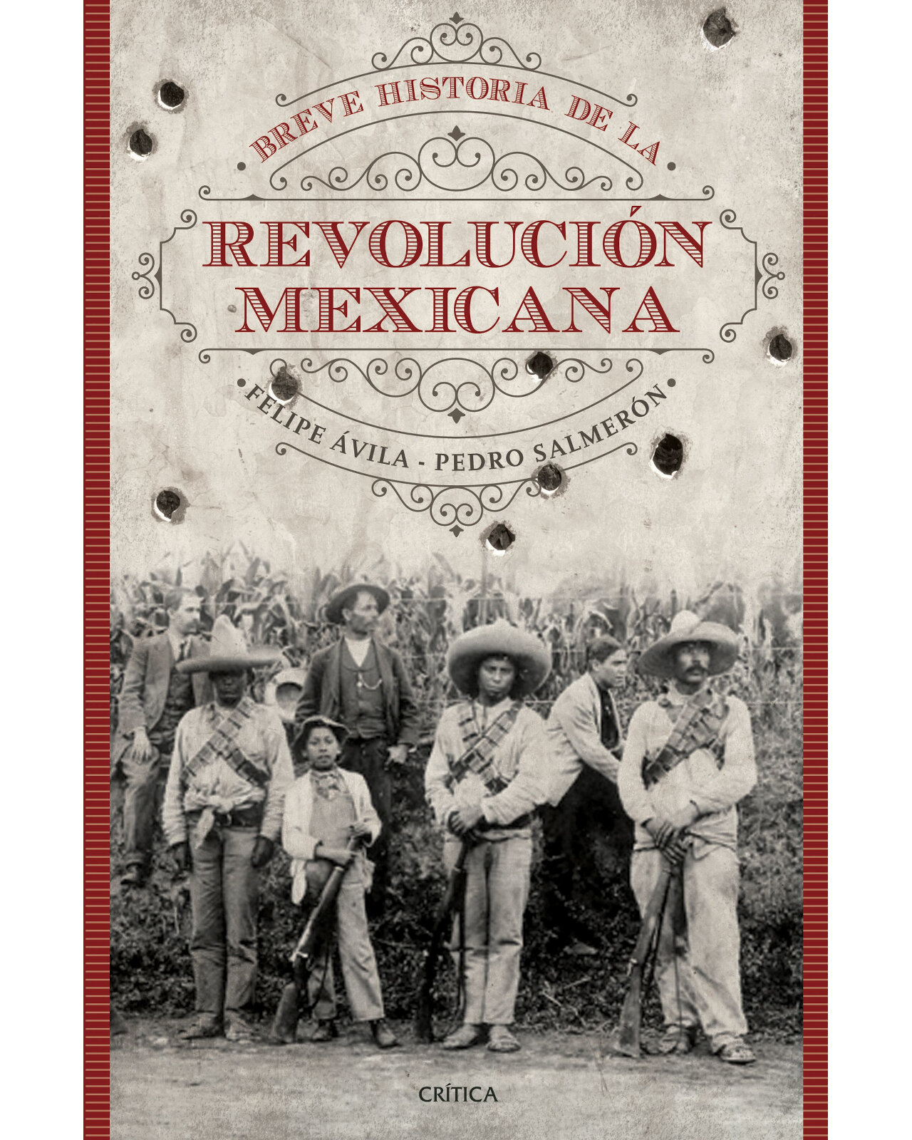 Breve Historia De La Revolución Mexicana