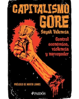 Foto 1 | Capitalismo Gore