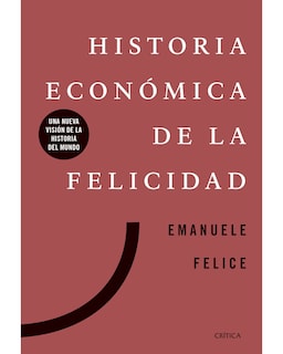 Foto 1 | Historia Económica De La Felicidad