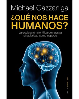 Foto 1 | Libro "¿Qué Nos Hace Humanos?" - Michael S. Gazzaniga