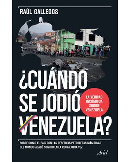Foto 1 | ¨cuándo Se Jodió Venezuela?