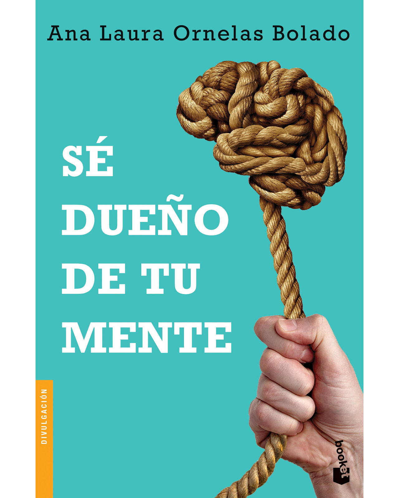 Sé Dueno De Tu Mente
