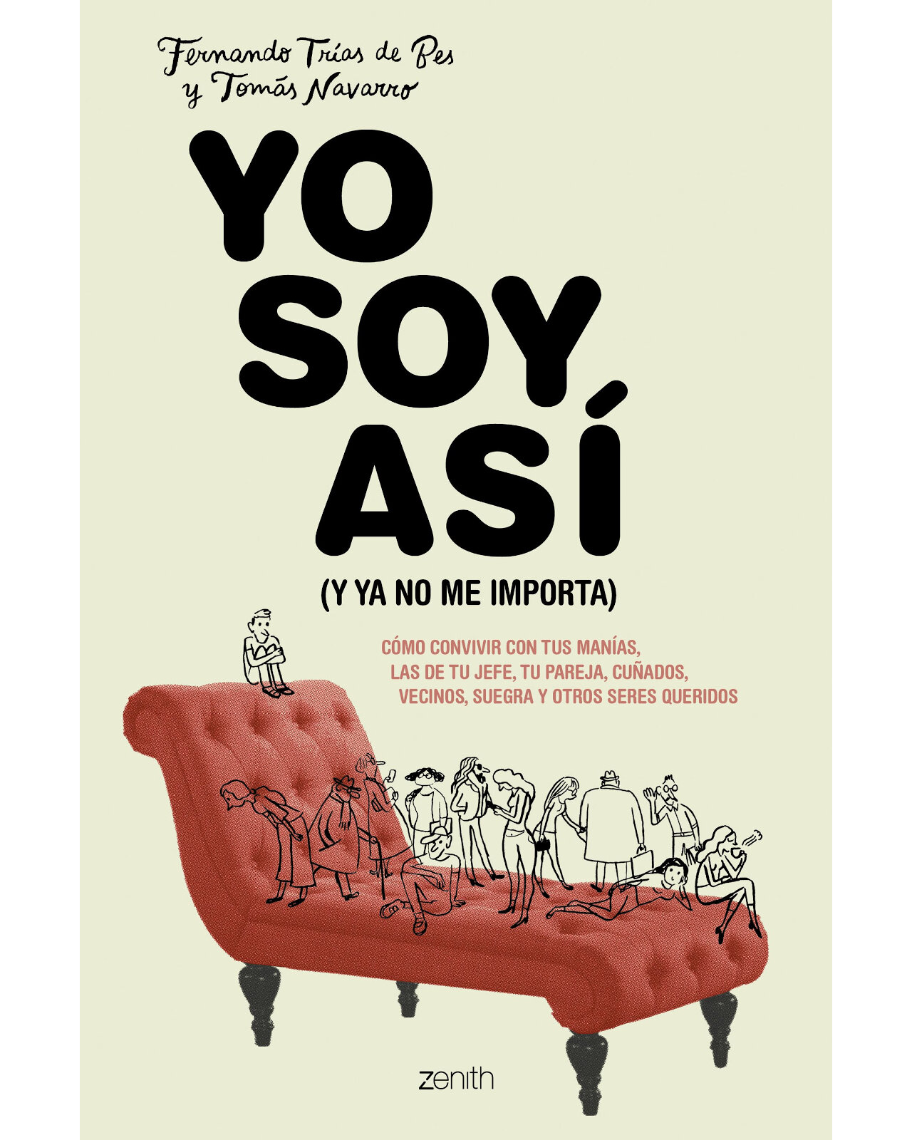 Yo Soy Así (y Ya No Me Importa)