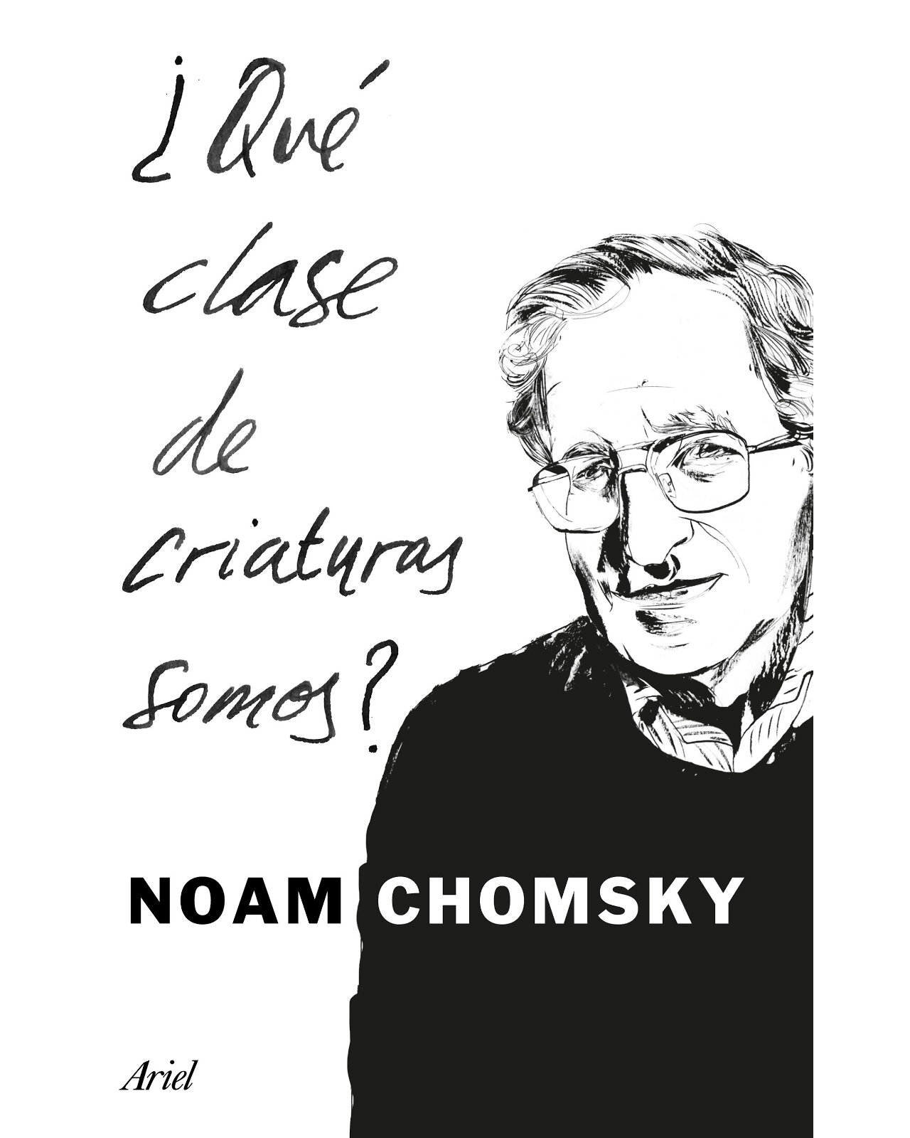 Libro "¿Qué Clase De Criaturas Somos?" - Noam Chomsky