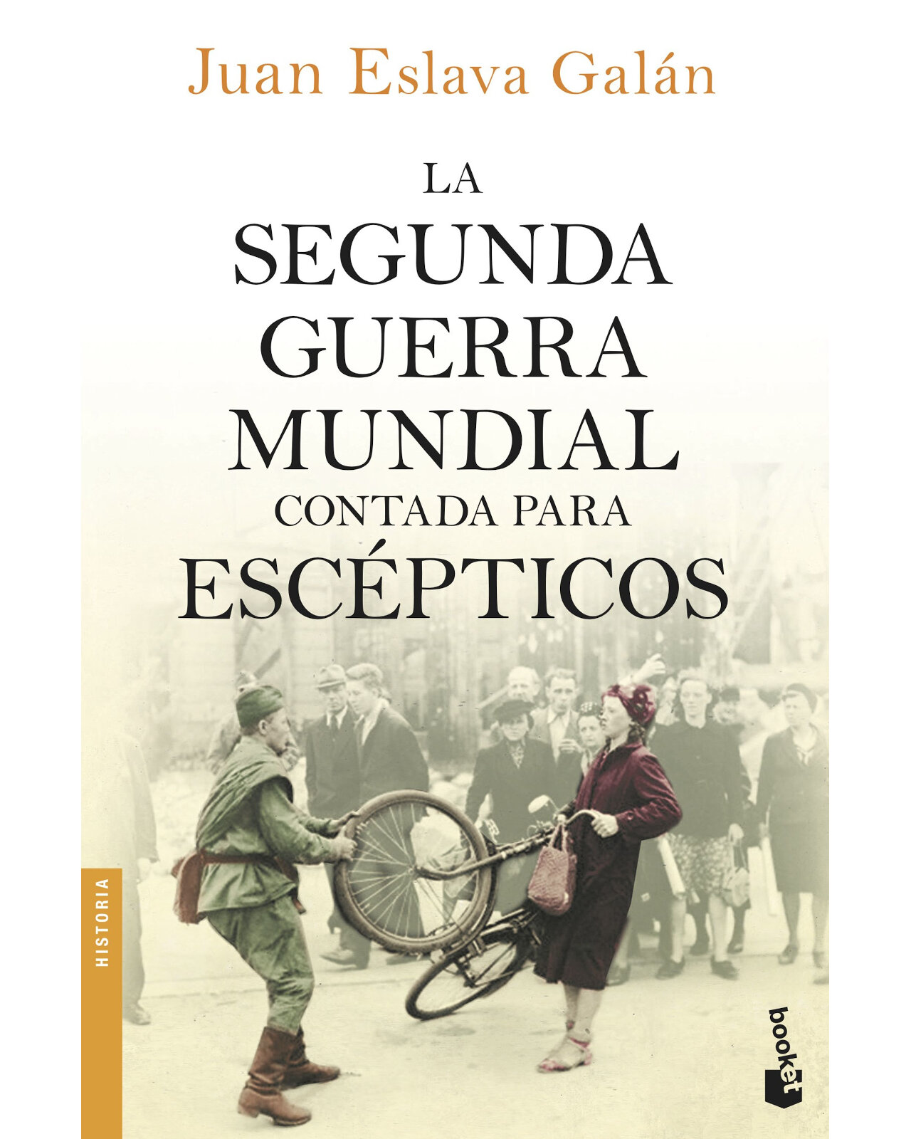 Foto 1 | La Segunda Guerra Mundial Contada Para Escépticos