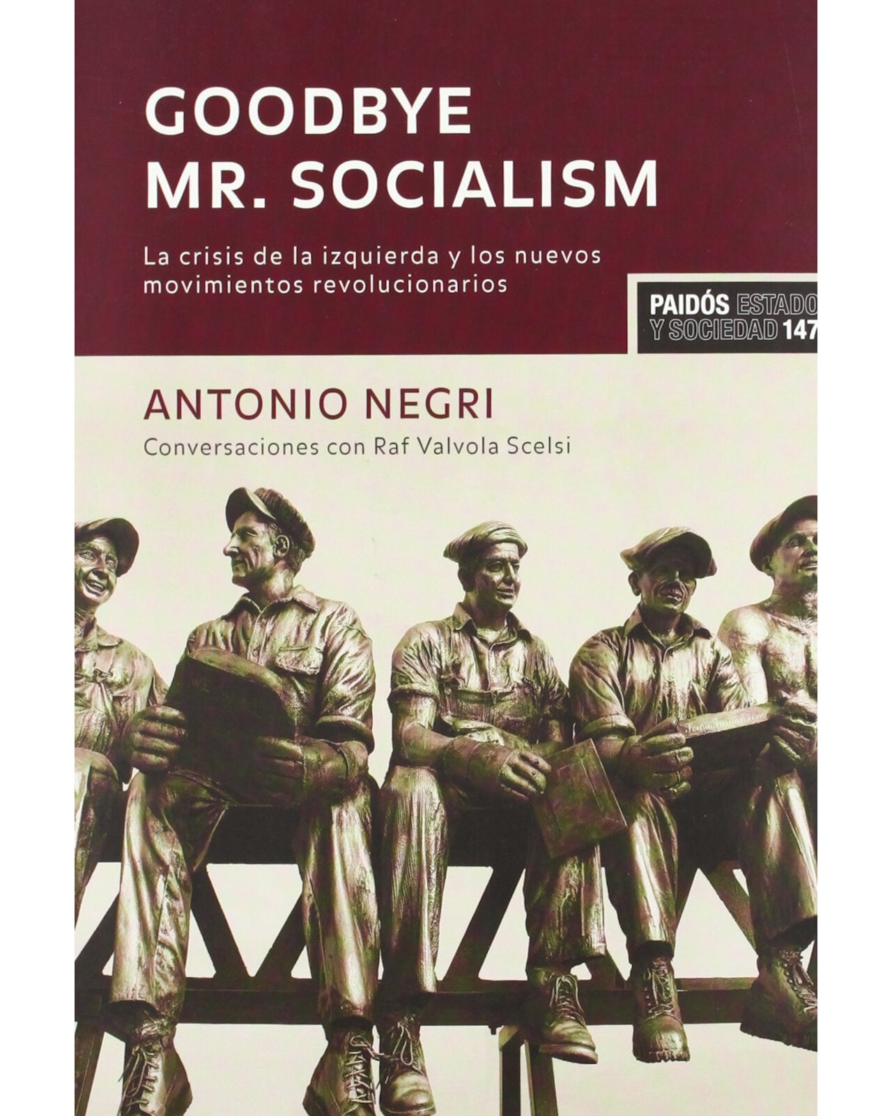 Goodbye Mr. Socialism $519