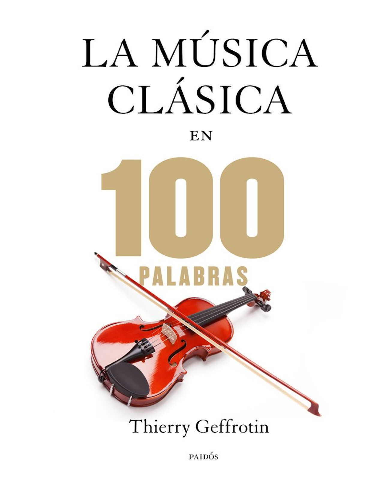 Foto 2 pulgar | La Música Clásica En 100 Palabras