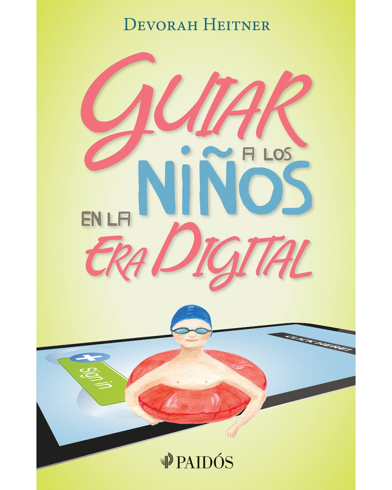 Guiar A Los Ninos En La Era Digital