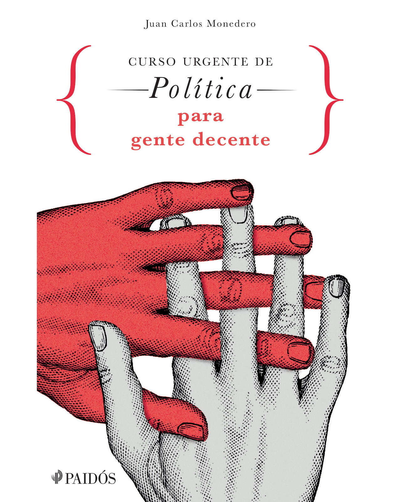 Foto 2 pulgar | Curso Urgente De Política Para Gente Decente