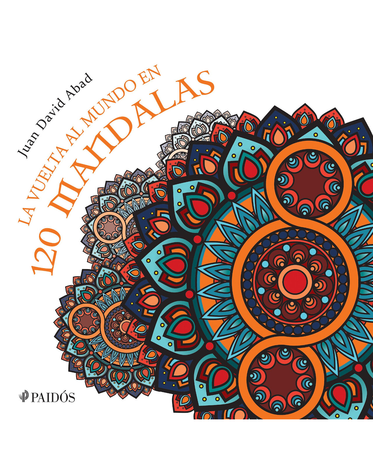 La Vuelta Al Mundo En 120 Mandalas
