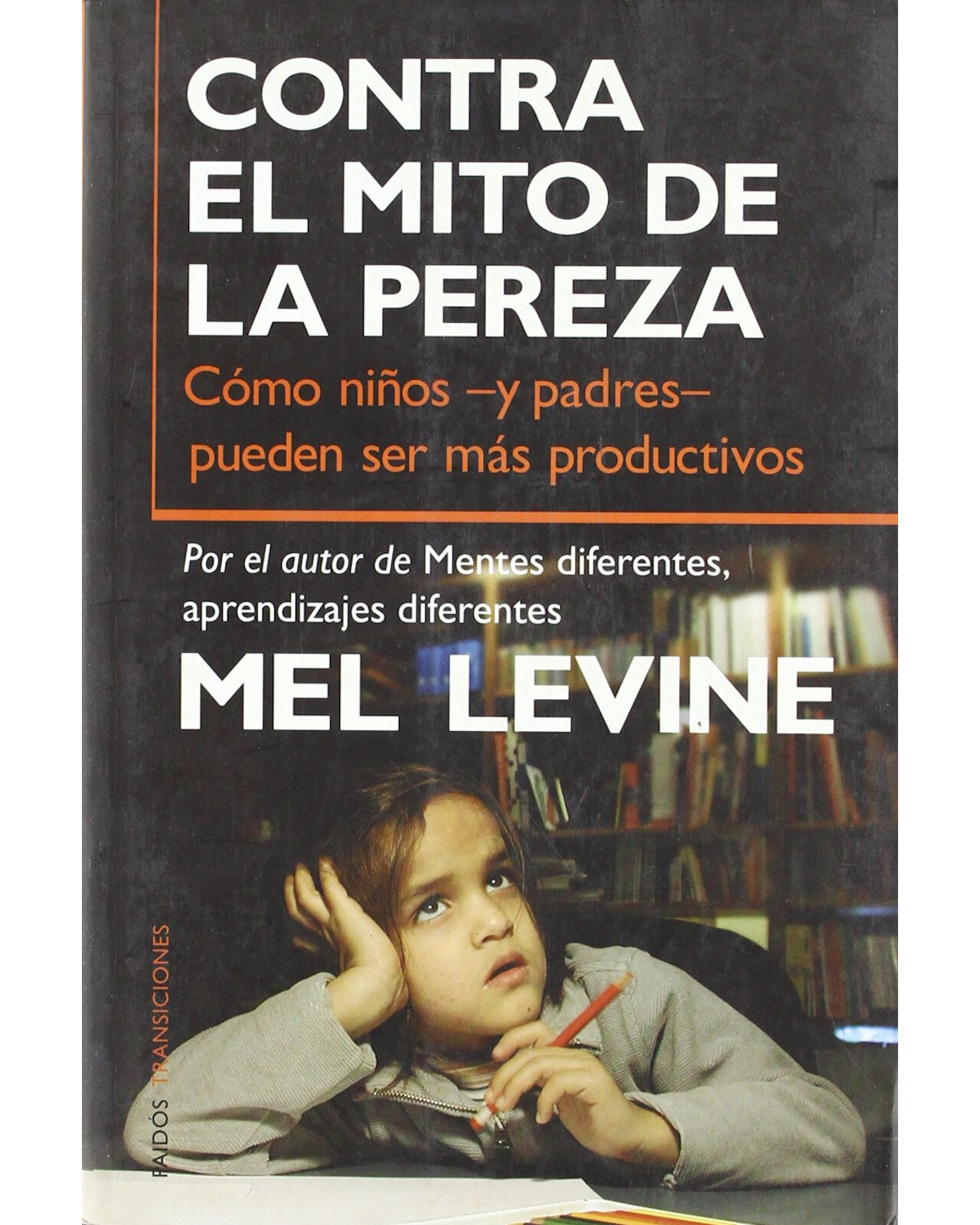 Foto 2 pulgar | Contra El Mito De La Pereza. Mel Levine.