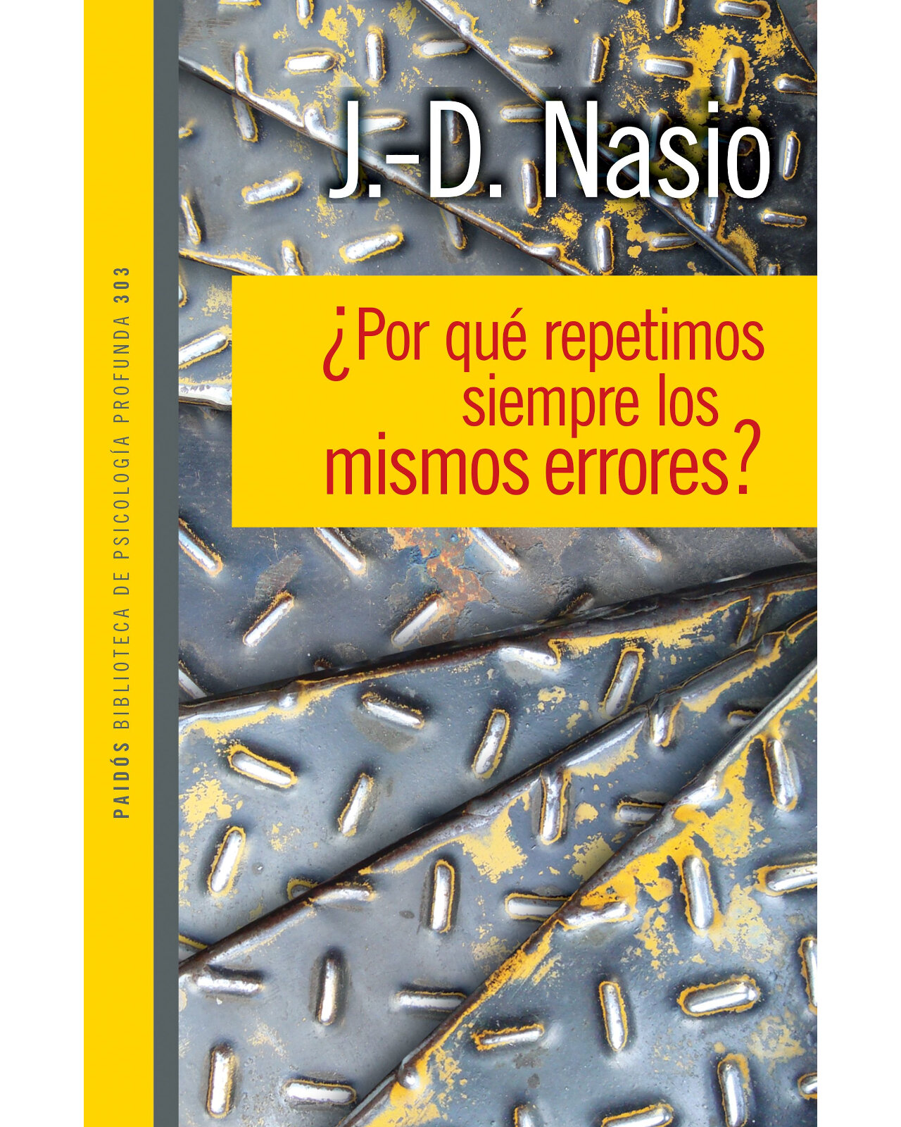 Foto 1 | Libro "¿Por Qué Repetimos Siempre Los Mismos Errores?" - J. D. Nasio