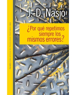 Foto 1 | Libro "¿Por Qué Repetimos Siempre Los Mismos Errores?" - J. D. Nasio