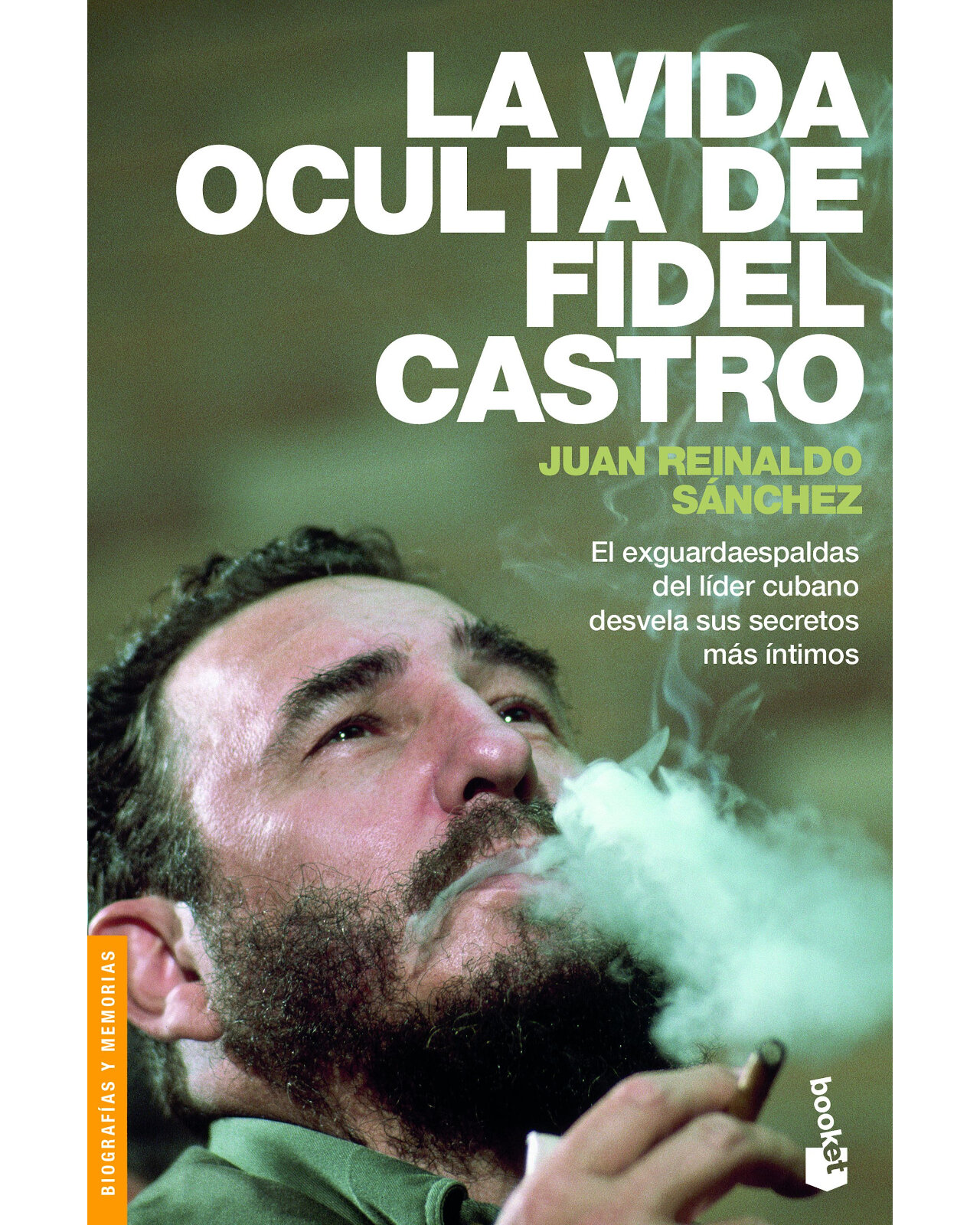 Foto 2 pulgar | La Vida Oculta De Fidel Castro