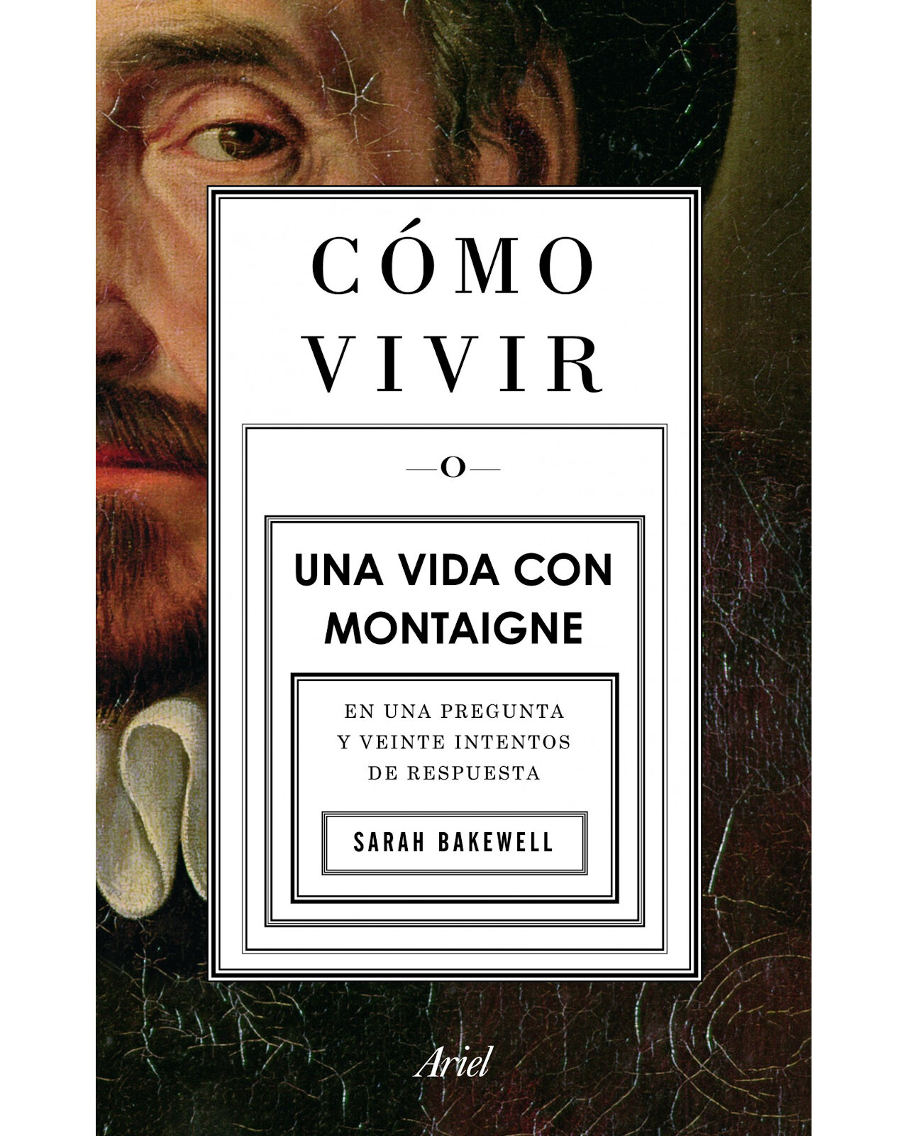 Foto 1 | Cómo Vivir. Una Vida Con Montaigne