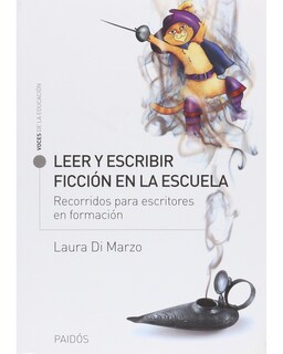 Foto 1 | Leer Y Escribir Ficción En La Escuela