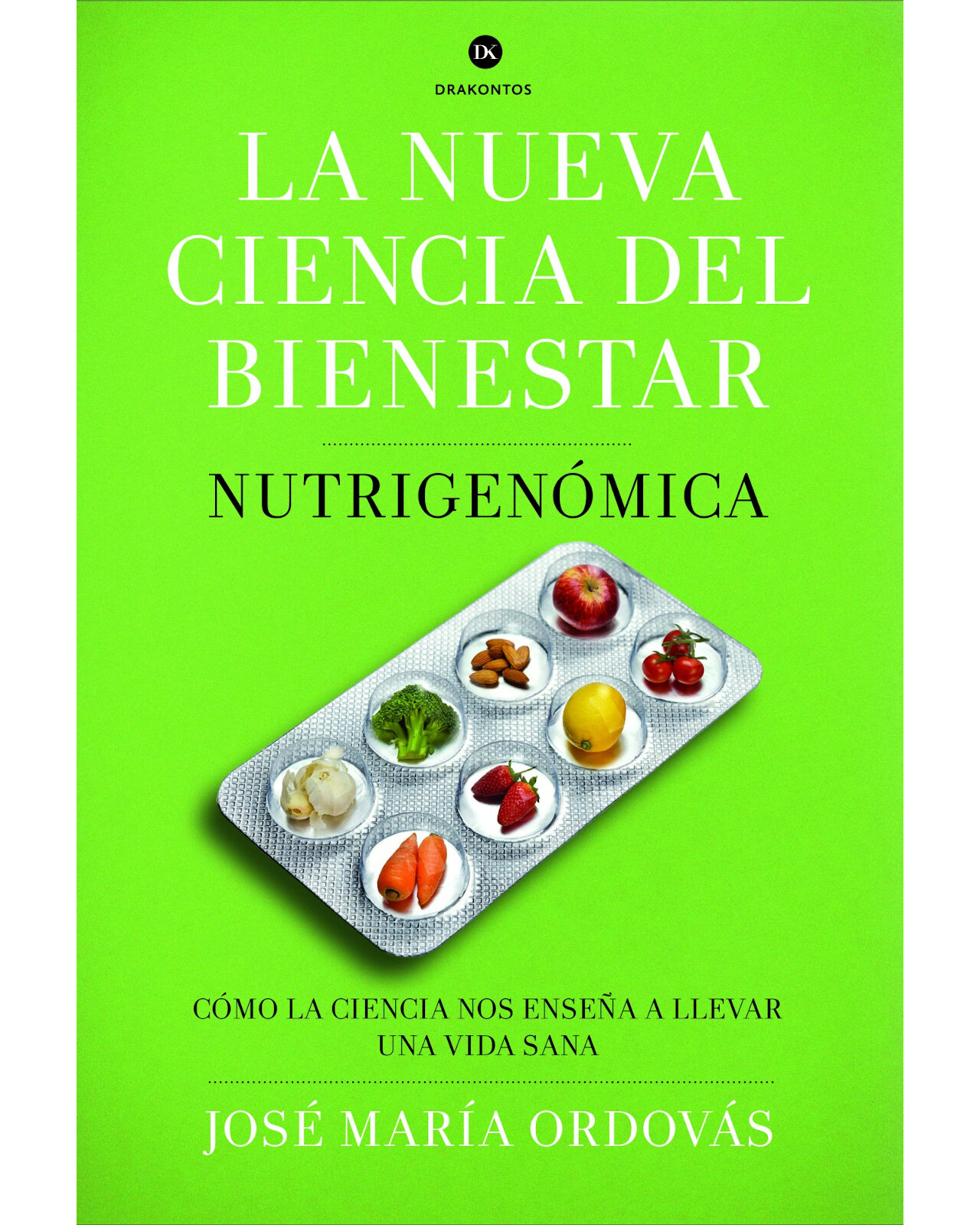 La Nueva Ciencia Del Bienestar