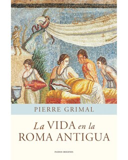 Foto 1 | La Vida En La Roma Antigua
