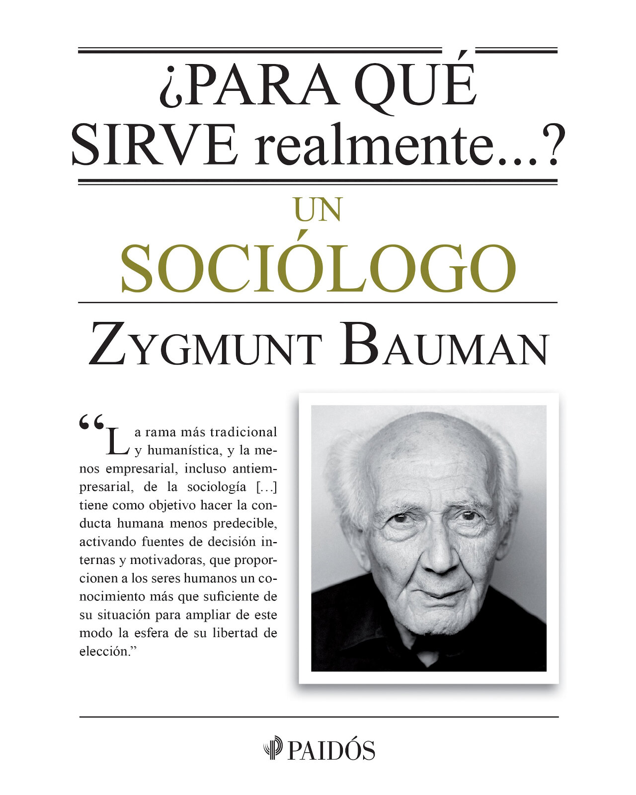 Libro "¿Para Qué Sirve Realmente Un Sociólogo?" - Zygmunt Bauman