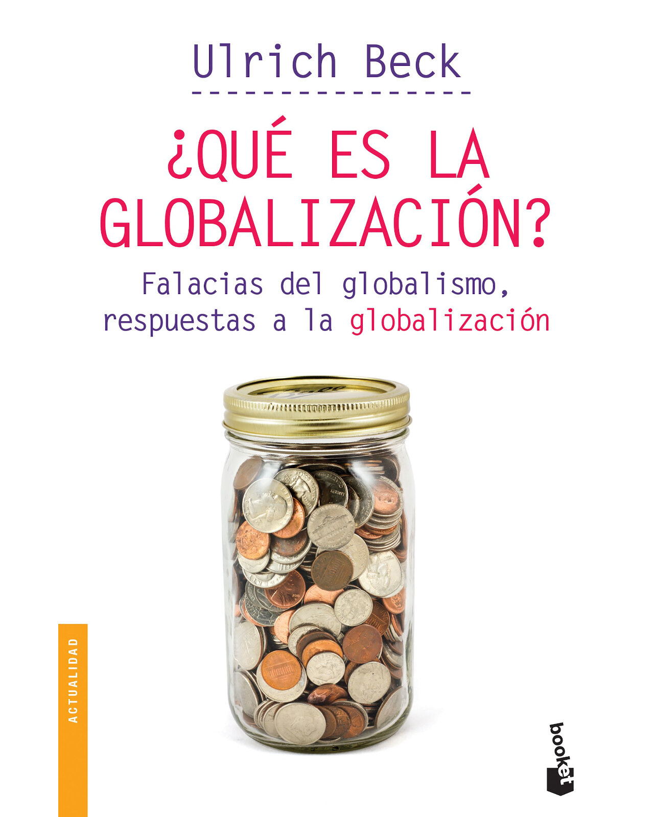 Foto 2 pulgar | Libro "¿Qué Es La Globalización?" - Ulrich Beck