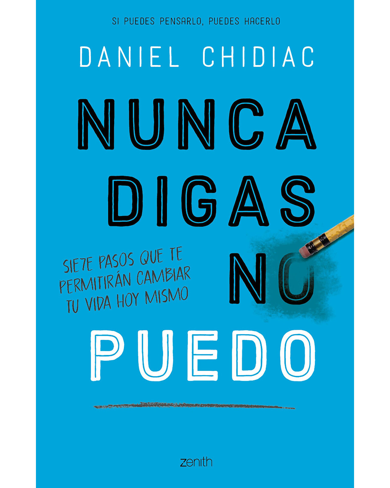 Nunca Digas No Puedo