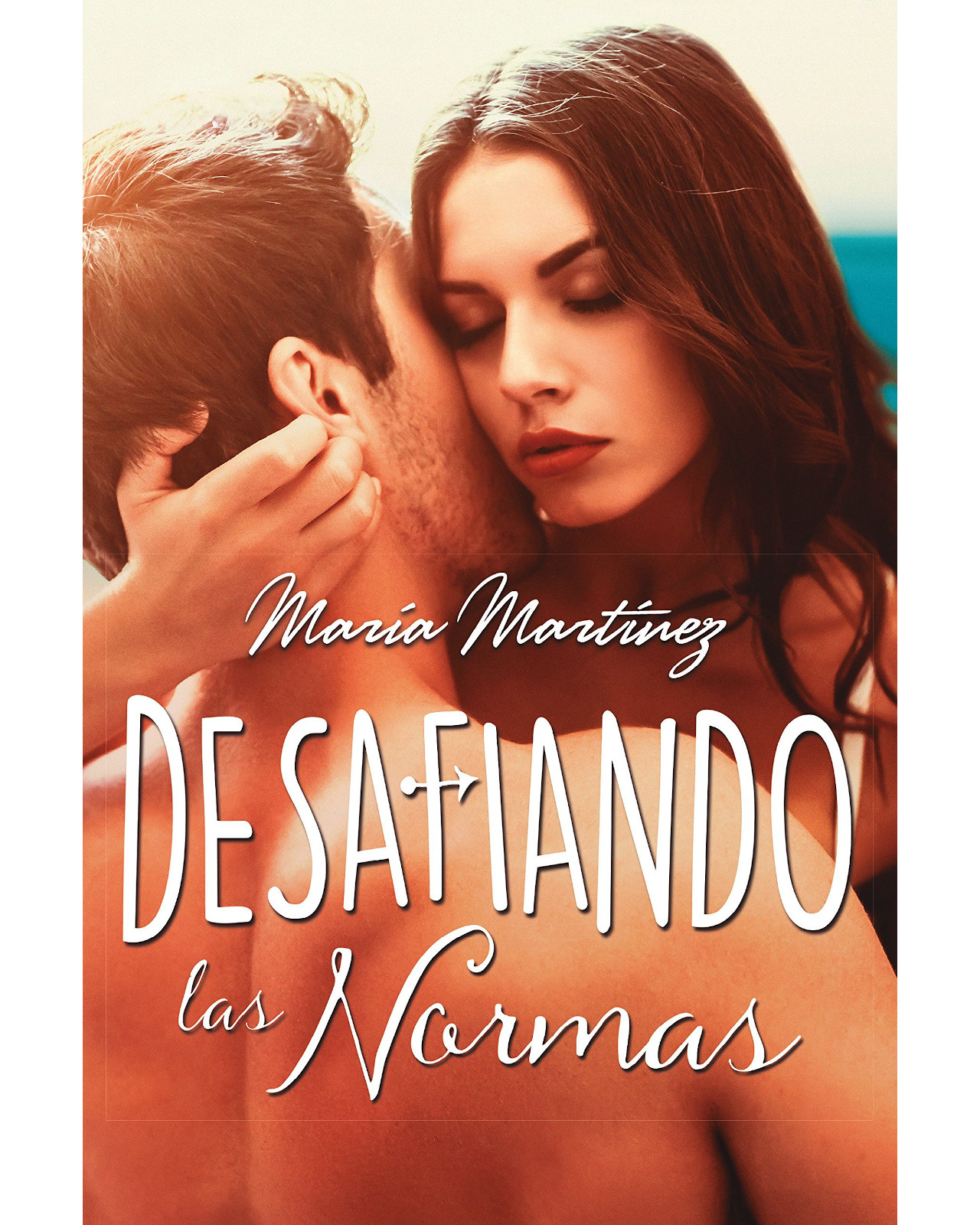 Libro "Desafiando Las Normas" - María Martínez