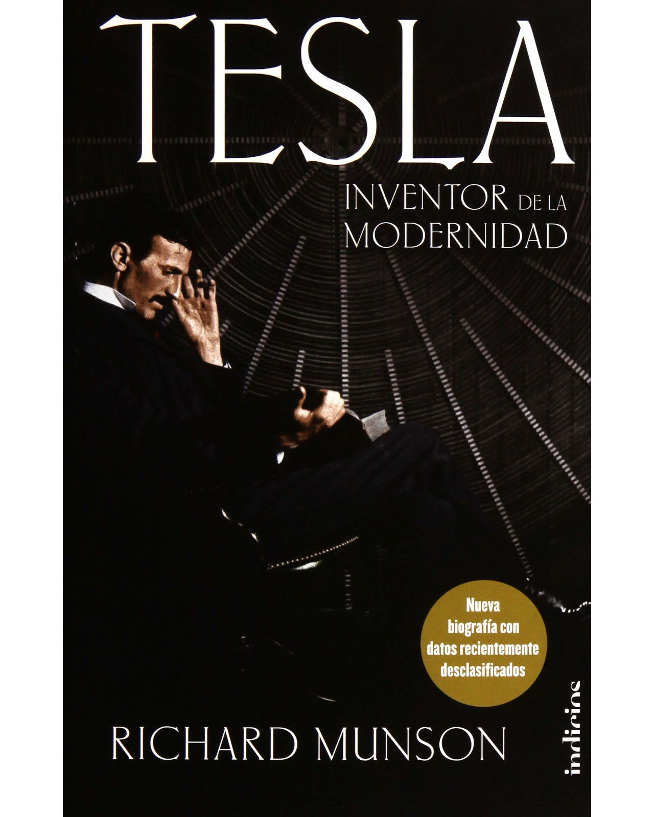 Libro "Tesla, Inventor De La Modernidad" - Richard Munson
