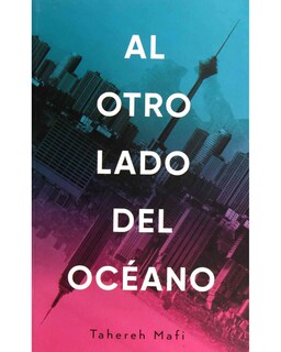 Foto 1 | Libro "Al Otro Lado Del Océano" - Tahereh Mafi