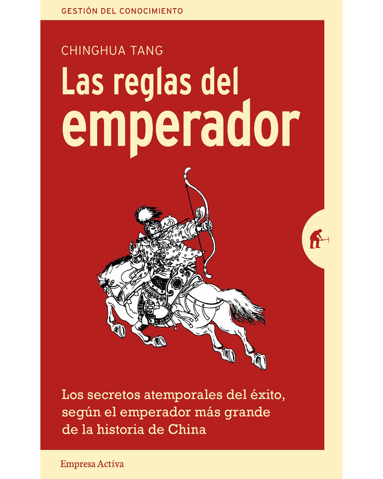 Libro "Las Reglas Del Emperador" - Chinghua Tang