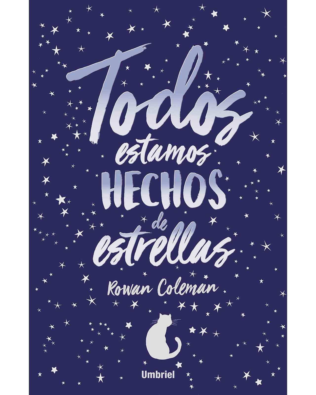 Foto 2 pulgar | Libro "Todos Estamos Hechos De Estrellas" - Rowan Coleman
