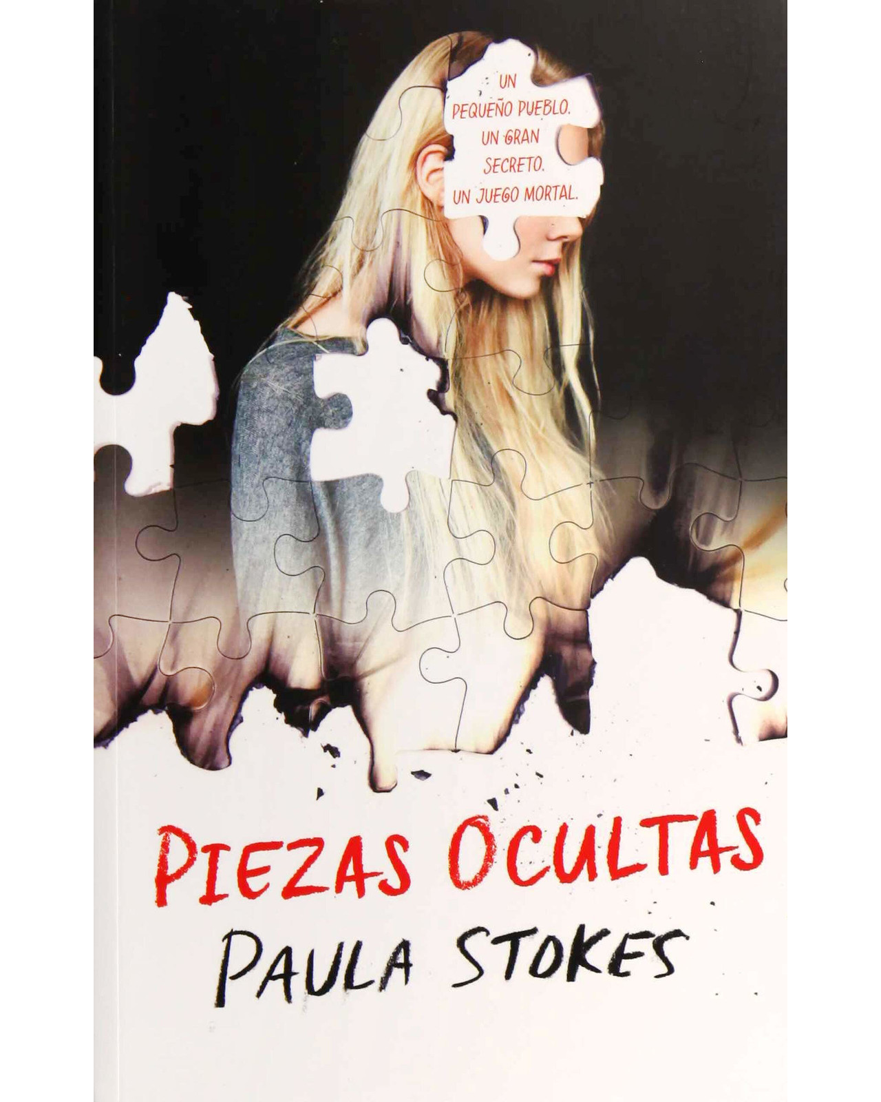 Libro "Piezas Ocultas" - Paula Stokes