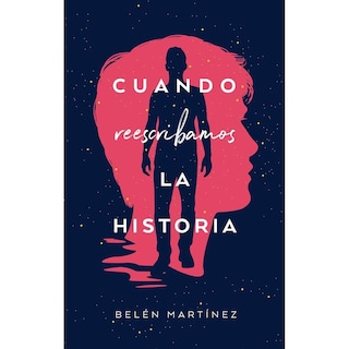 Foto 1 | Cuando Reescribamos La Historia