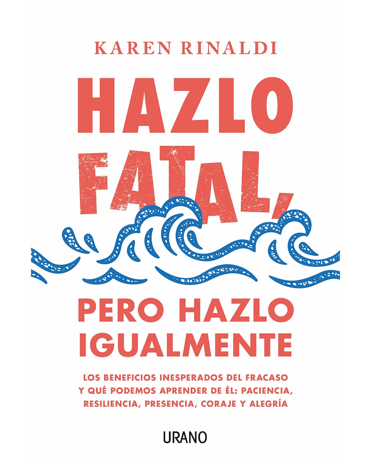 Hazlo Fatal, Pero Hazlo Igualmente $489