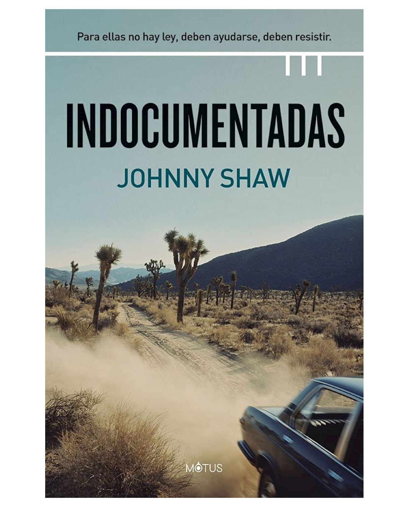 Foto 2 pulgar | Libro Indocumentadas- Motus - Shaw, Johnny