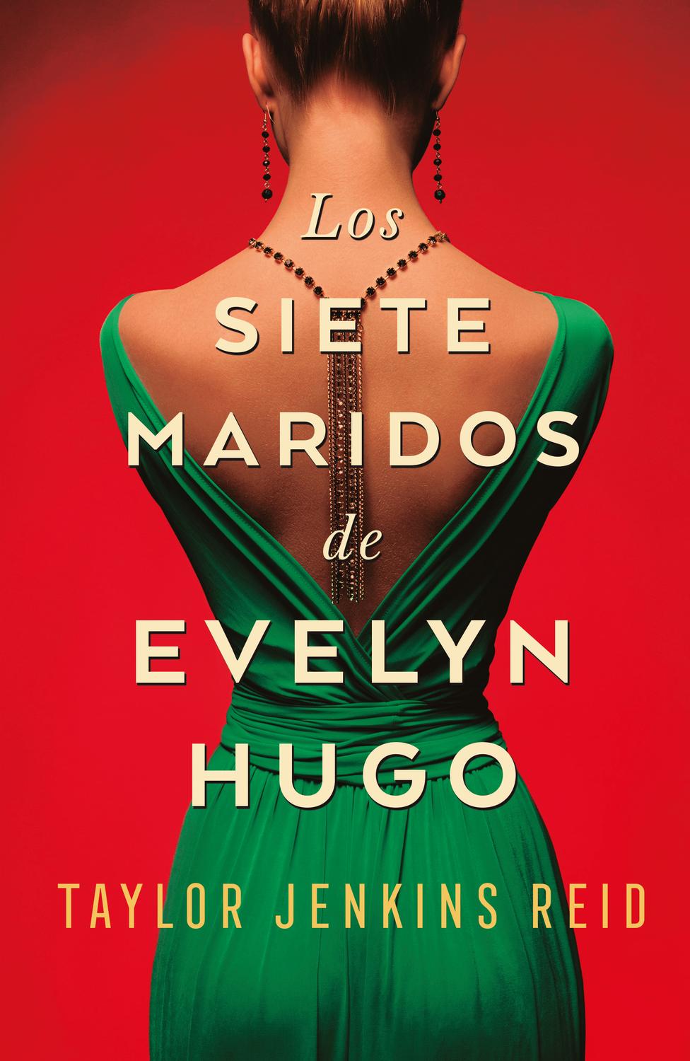 Los Siete Maridos De Evelyn Hugo (mx) $495