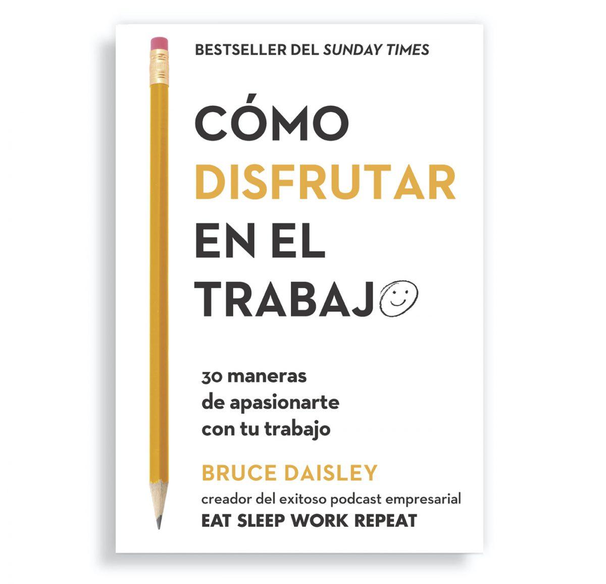 Cómo Disfrutar En El Trabajo