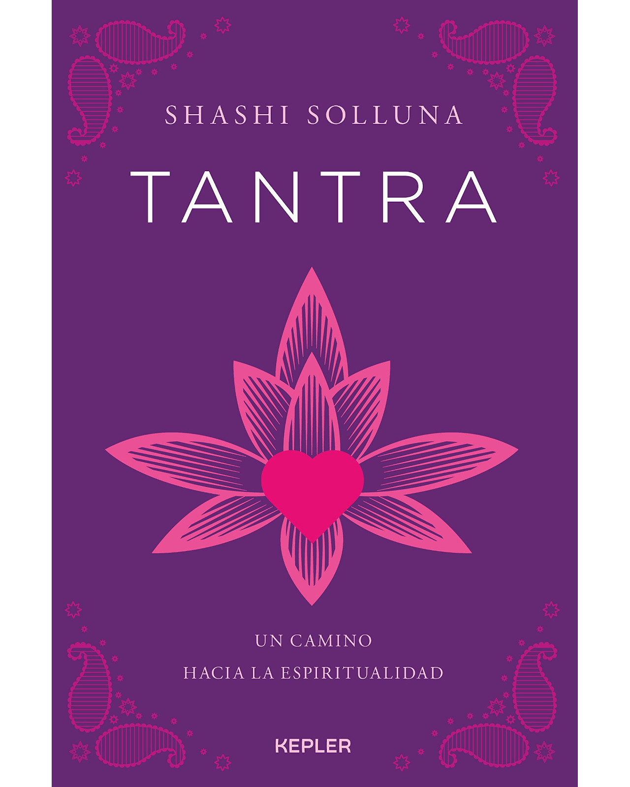 Tantra, Un Camino Hacia La Espiritualidad