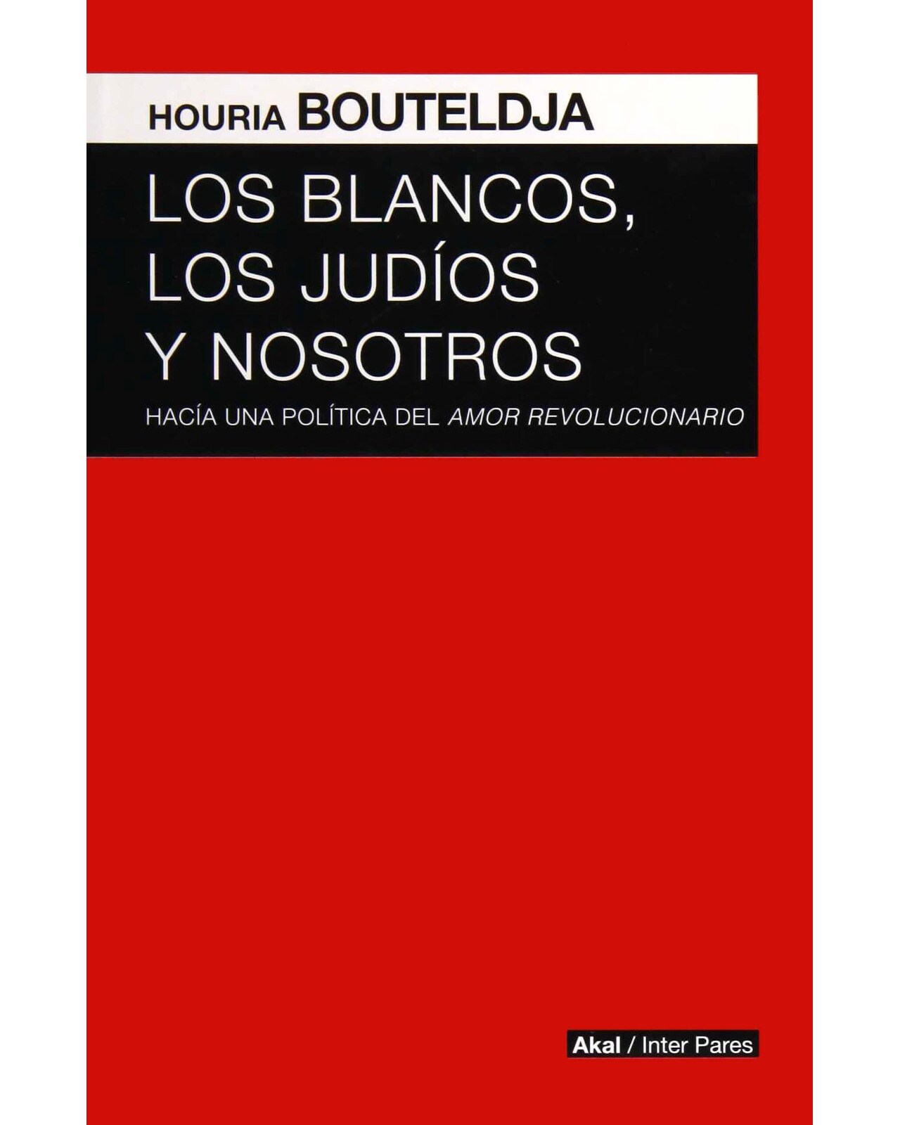 Libro ''blancos, Los Judios Y Nosotros'' $310