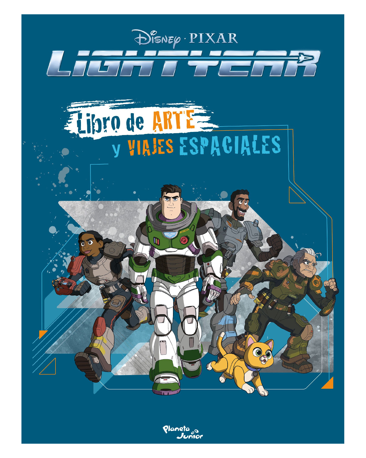 ''lightyear. Libro De Arte Y Viajes Espaciales''