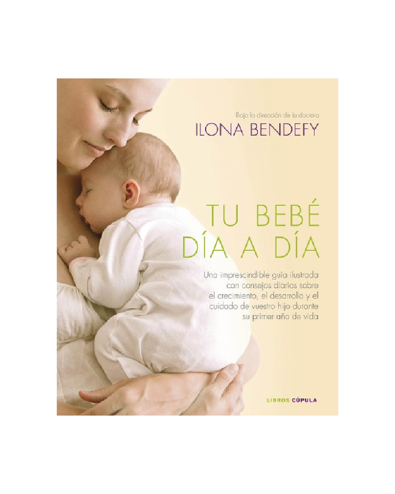 Foto 2 pulgar | Libro ''tu Bebe Dia A Dia''