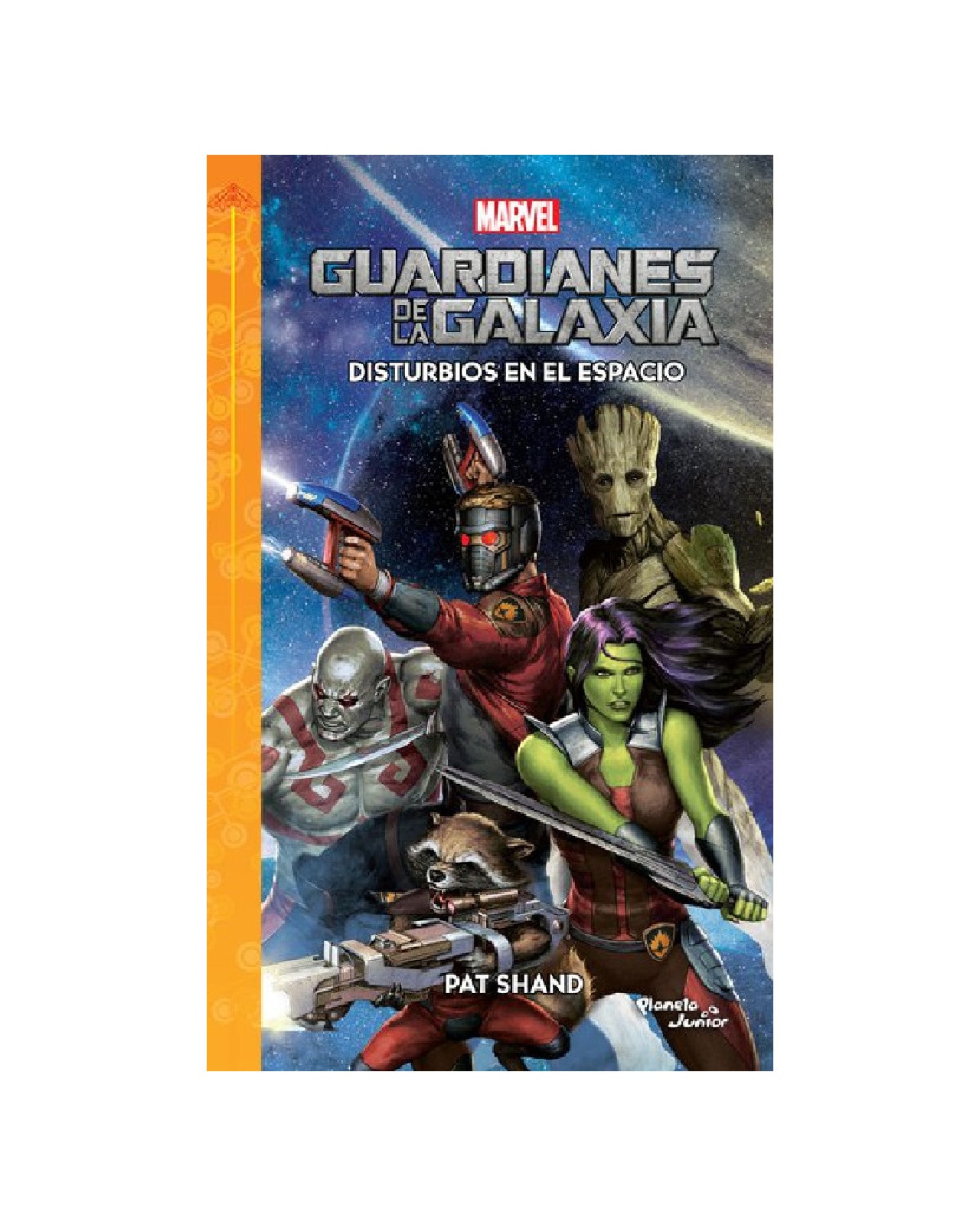 Libro ''guardianes De La Galaxia. Disturbios En El Espacio'' $229