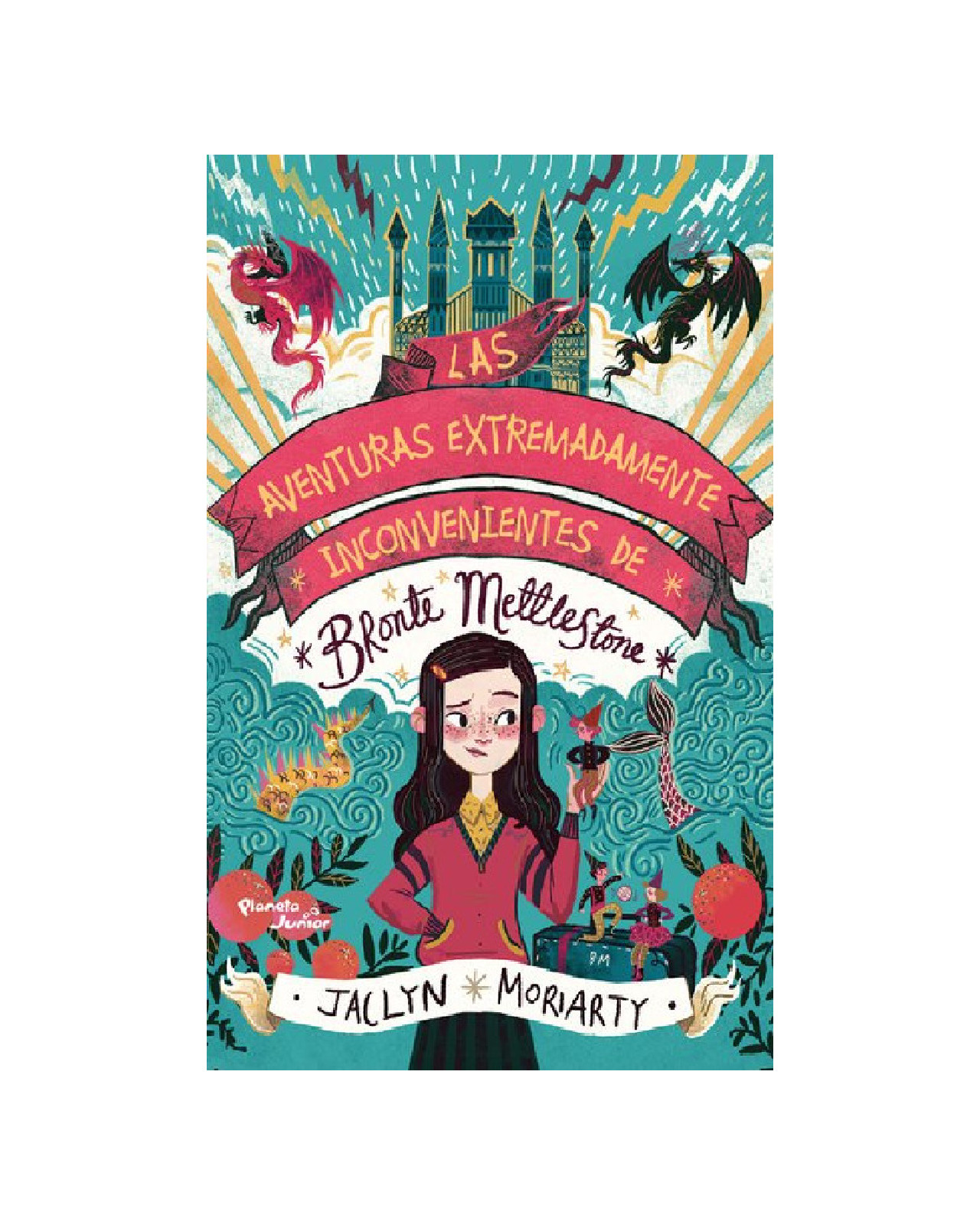 Libro ''las Aventuras Extremadamente Inconvenientes De Bronte Mettlestone''