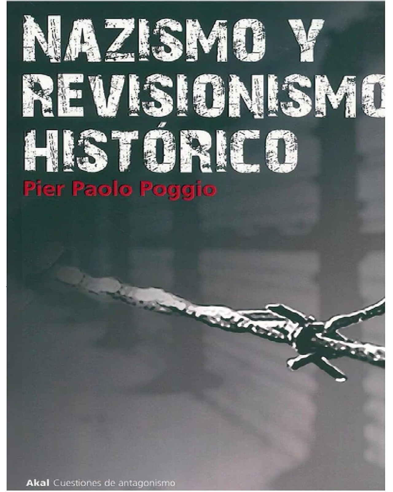 Libro ''Nazismo Y Revisionismo Historico'' $1,000
