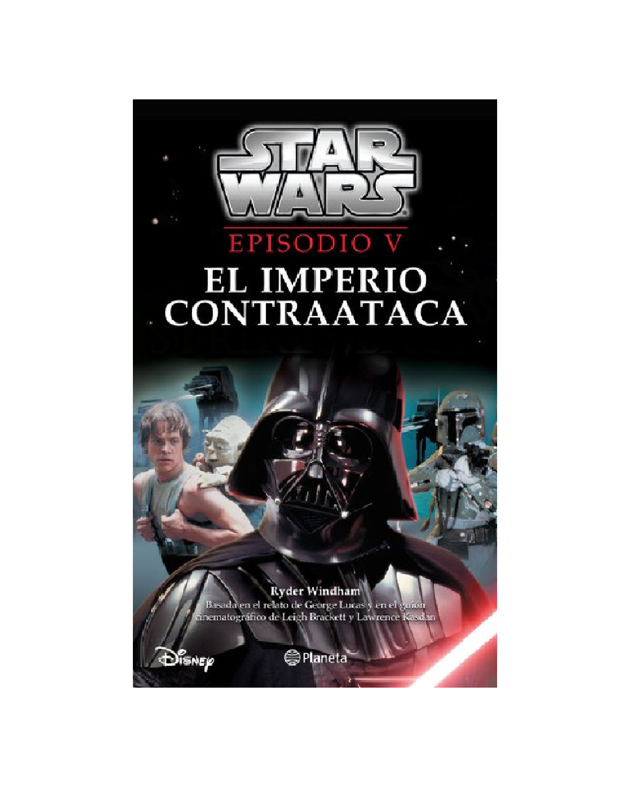Libro ''star Wars. Episodio V. El Imperio Contraataca''