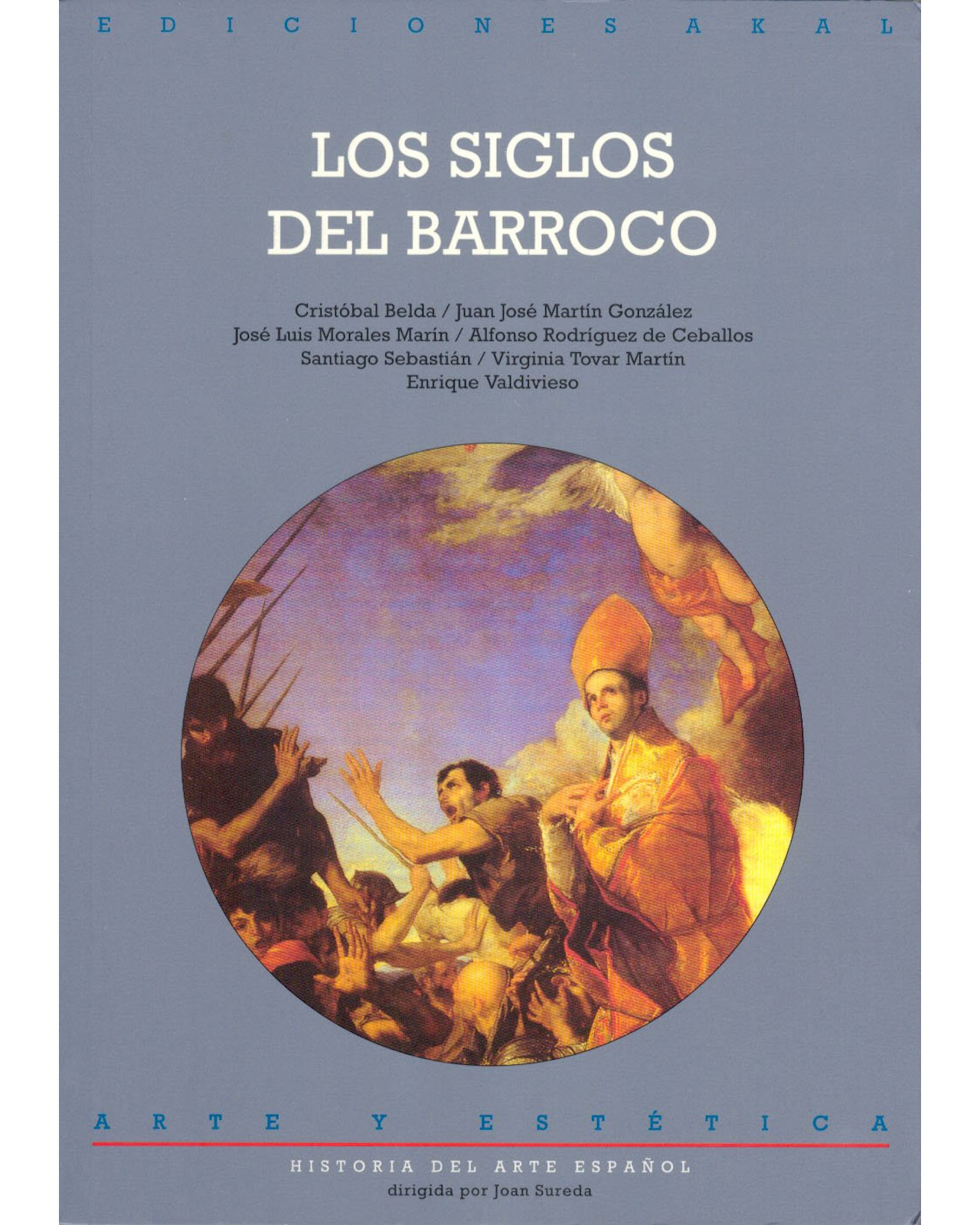 Libro ''siglos Del Barroco (historia Arte Español 2)''
