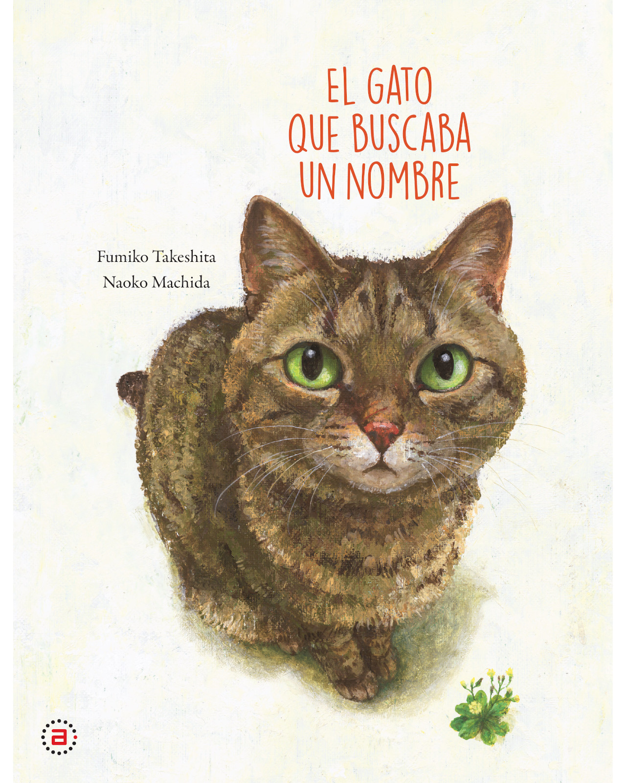 Libro ''el Gato Que Buscaba Un Nombre''